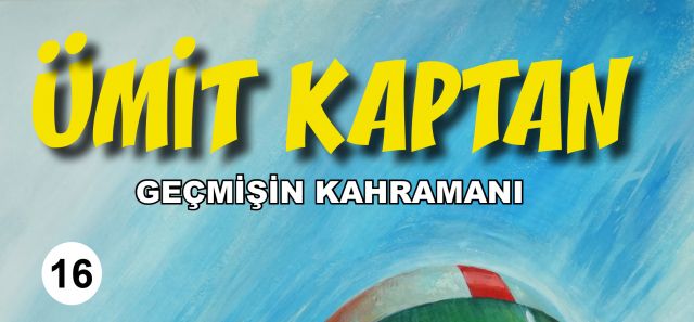 16.Sayımızda Kapak Sürprizi!